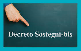 DECRETO LEGGE SOSTEGNI BIS  (DL 73 DEL 25 MAGGIO 2021)